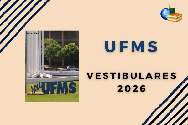UFMS abre inscrições para Vestibular 2026 com 5 179 vagas e provas em dezembro - Imagem do artigo original
